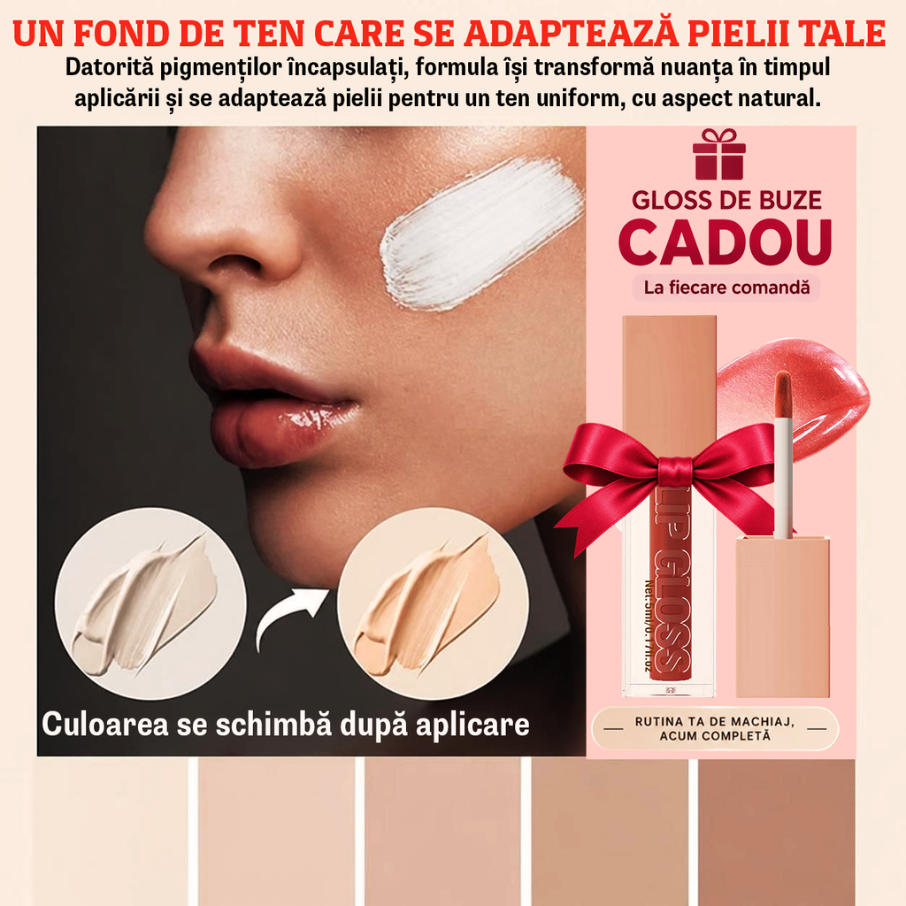 Fond de Ten 4-în-1 cu Nuanță Adaptabilă + Gloss Tip Ulei pentru Luciu și Hidratare CADOU